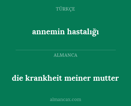 annemin hastalığı - die krankheit meiner mutter