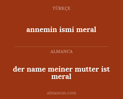 annemin ismi meral - der name meiner mutter ist meral