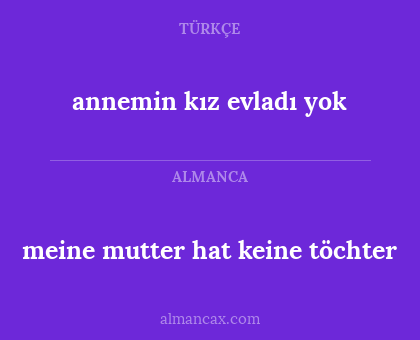 meine mutter hat keine töchter - annemin kız evladı yok