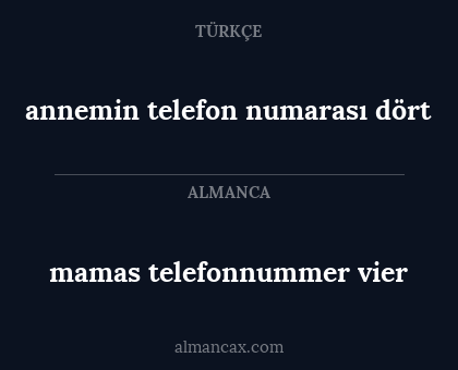 annemin telefon numarası dört - mamas telefonnummer vier