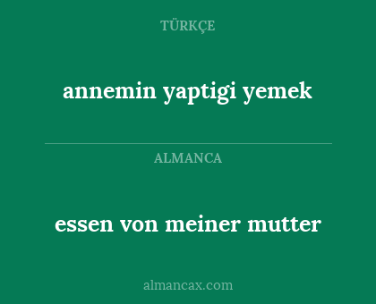 essen von meiner mutter - annemin yaptigi yemek