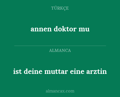 annen doktor mu - ist deine muttar eine arztin