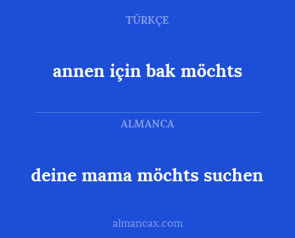 annen için bak möchts - deine mama möchts suchen