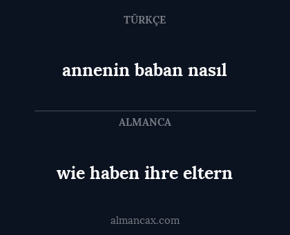 annenin baban nasıl - wie haben ihre eltern