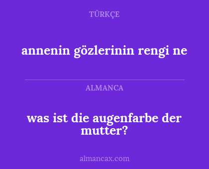 was ist die augenfarbe der mutter? - annenin gözlerinin rengi ne