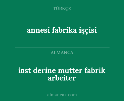 i̇st derine mutter fabrik arbeiter - annesi fabrika işçisi
