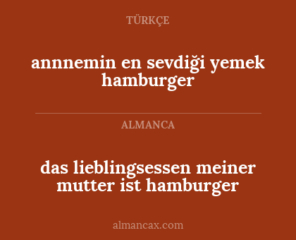 das lieblingsessen meiner mutter ist hamburger - annnemin en sevdiği yemek hamburger