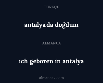 antalya'da doğdum - ich geboren in antalya