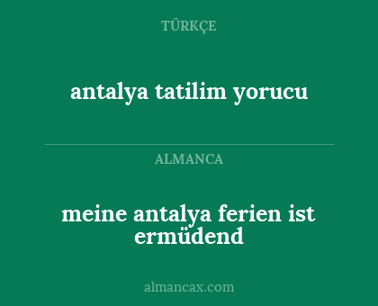 meine antalya ferien ist ermüdend - antalya tatilim yorucu
