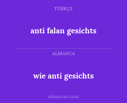 anti falan gesichts - wie anti gesichts