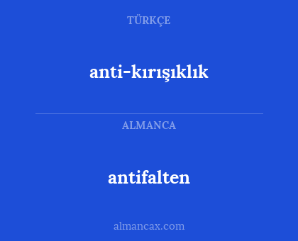 antifalten - anti-kırışıklık
