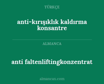 anti faltenliftingkonzentrat - anti-kırışıklık kaldırma konsantre