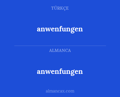 anwenfungen - anwenfungen