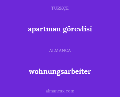 wohnungsarbeiter - apartman görevlisi