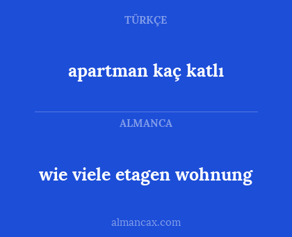 wie viele etagen wohnung - apartman kaç katlı