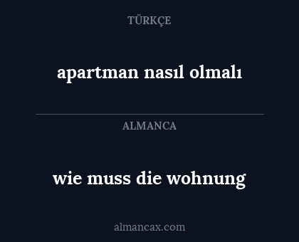 apartman nasıl olmalı - wie muss die wohnung