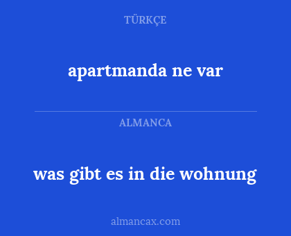 apartmanda ne var - was gibt es in die wohnung