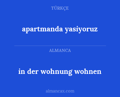 apartmanda yasiyoruz - in der wohnung wohnen