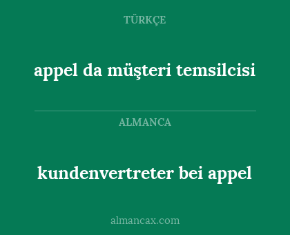 appel da müşteri temsilcisi - kundenvertreter bei appel
