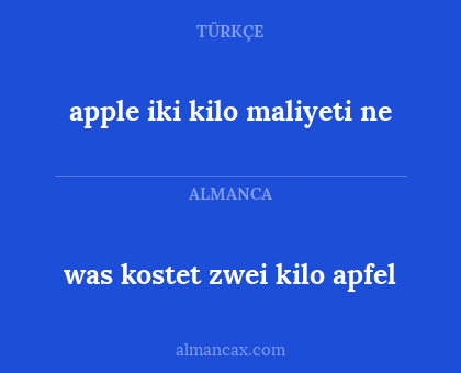 was kostet zwei kilo apfel - apple iki kilo maliyeti ne
