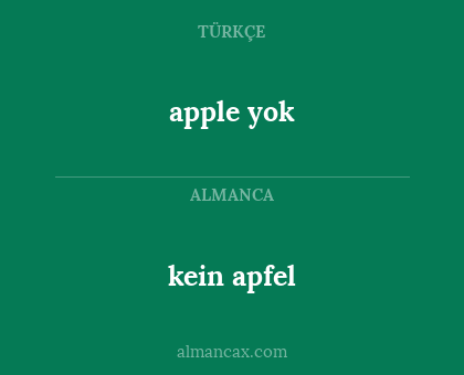 apple yok - kein apfel