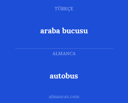 autobus - araba bucusu