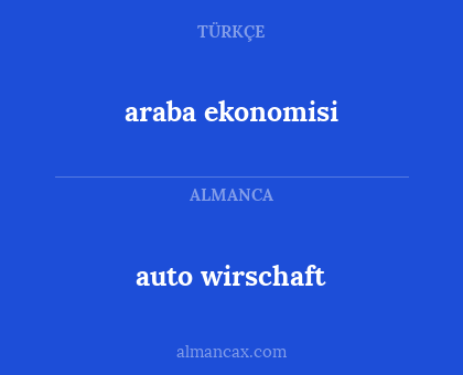 araba ekonomisi - auto wirschaft