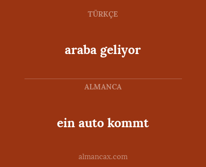 araba geliyor - ein auto kommt