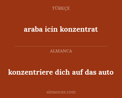 araba icin konzentrat - konzentriere dich auf das auto
