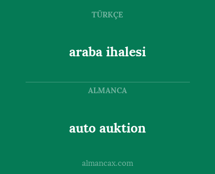 araba ihalesi - auto auktion