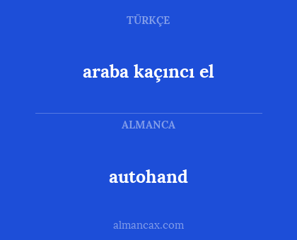 araba kaçıncı el - autohand
