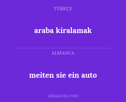 meiten sie ein auto - araba kiralamak