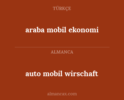auto mobil wirschaft - araba mobil ekonomi