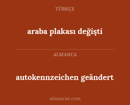 autokennzeichen geändert - araba plakası değişti