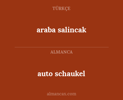 araba salincak - auto schaukel