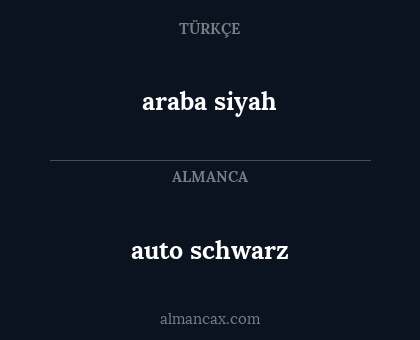 auto schwarz - araba siyah