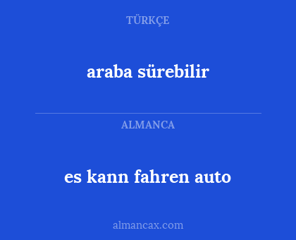 araba sürebilir - es kann fahren auto