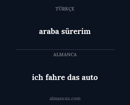 araba sürerim - ich fahre das auto