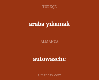 araba yıkamak - autowäsche