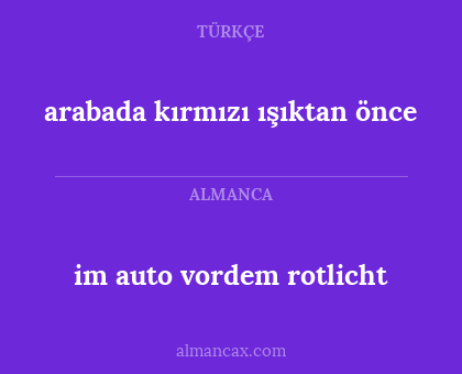im auto vordem rotlicht - arabada kırmızı ışıktan önce