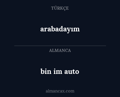 bin im auto - arabadayım