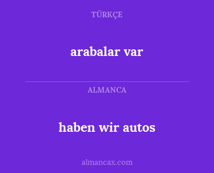 arabalar var - haben wir autos