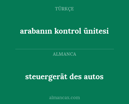 steuergerät des autos - arabanın kontrol ünitesi