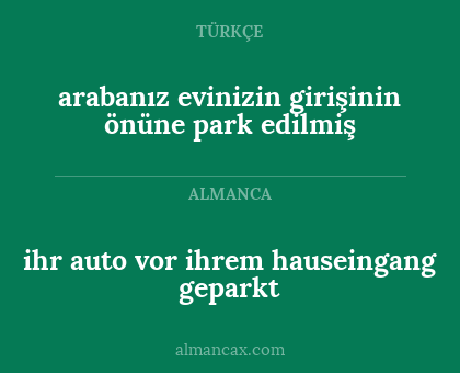 arabanız evinizin girişinin önüne park edilmiş - ihr auto vor ihrem hauseingang geparkt