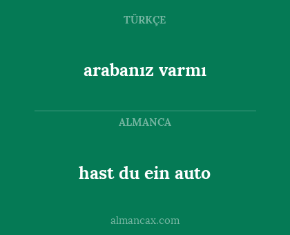 hast du ein auto - arabanız varmı
