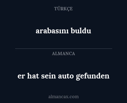 arabasını buldu - er hat sein auto gefunden