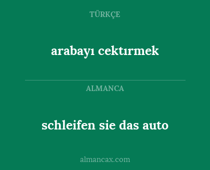 arabayı cektırmek - schleifen sie das auto