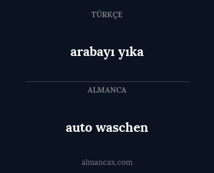 arabayı yıka - auto waschen