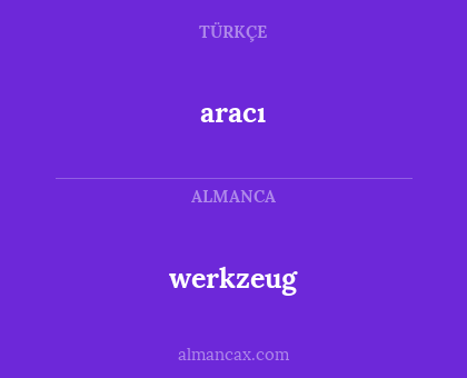 werkzeug - aracı