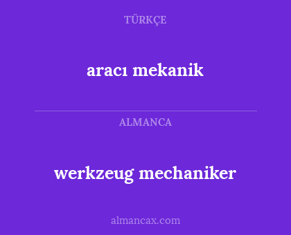 aracı mekanik - werkzeug mechaniker